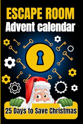 Escape Room Advent Calendar: Logic Puzzles - Brainteasers - 25 Days to Save Christmas - Ideal for waiting for Santa with the family