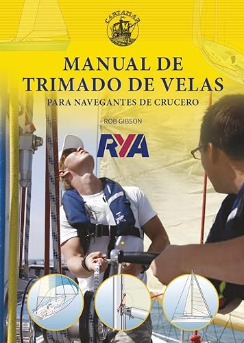 Manual de Trimado de Velas para Navegantes de Crucero