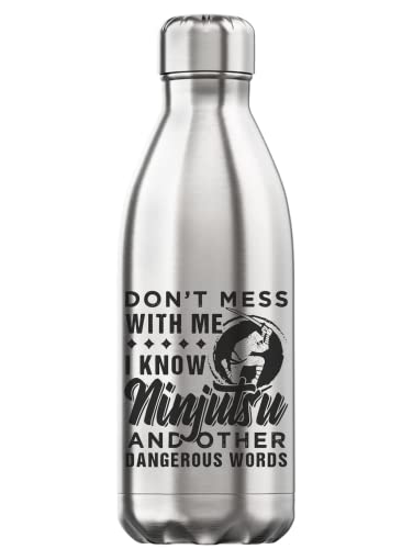 No te metas con mí I Know Ninjutsu y otras palabras peligrosas 350 ml botella de agua estilo botella térmica de acero inoxidable sin BPA termo plata tamaño único