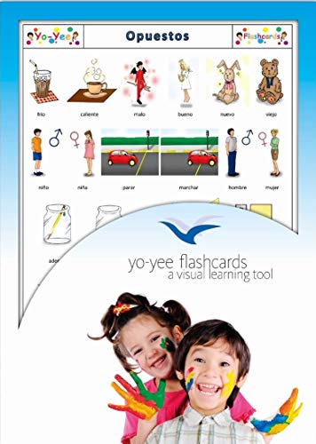 Yo-Yee Flashcards Tarjetas con Ilustraciones en español - Opuestos - para Clases de Idiomas y fomento del Aprendizaje del Idioma en guarderías, escuelas Infantiles y colegios