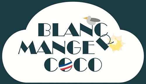 BLANC MANGER COCO : Elecciones; Hiboutatillus; Juego de Ambiente; Juego de Acero; Humor