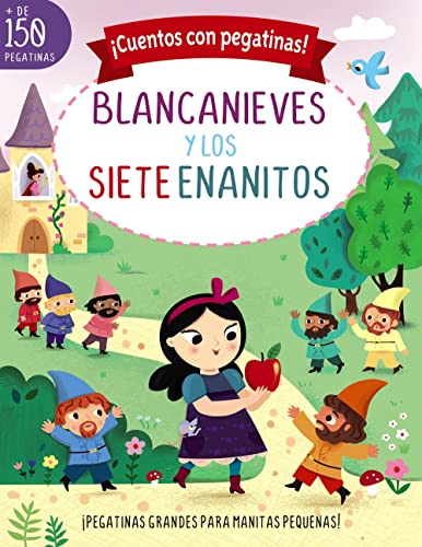 ¡Cuentos con pegatinas! Blancanieves y los siete enanitos (Castellano - A PARTIR DE 3 AÑOS - MANIPULATIVOS (LIBROS PARA TOCAR, JUGAR Y PINTAR), POP-UPS)