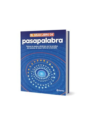 El gran libro de Pasapalabra: Entrena tu mente y diviértete con las pruebas del programa de mayor éxito en TV (No Ficción)