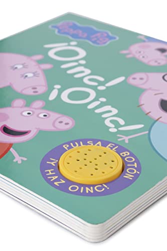 Peppa Pig. Libro con sonidos - ¡Oinc! ¡Oinc!: Pulsa el botón y haz ¡oinc! ¡oinc! con Peppa Pig