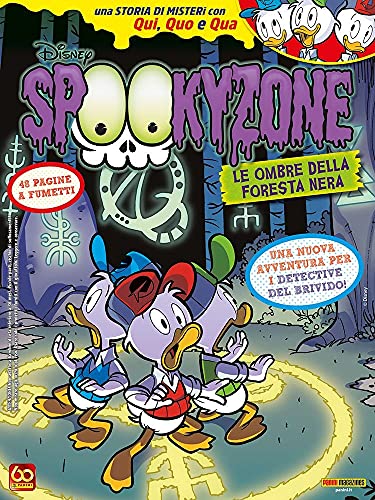 Spookyzone N° 3 – Las sombras del bosque negro – Disney Gag 6 – Panini Comics – Italiano
