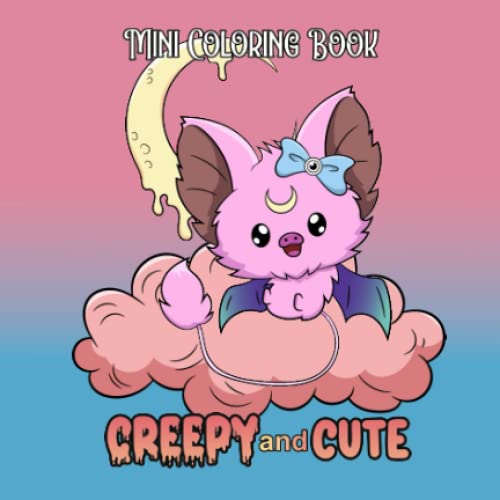 Mini Coloring Book Creepy and Cute Creepy Kawaii Pastel Goth Coloring Book: Pocket Size Coloring Book for Travel on the Go, 6x6 Cute and Easy Design ... for Beginners, Kids, Teens and Adults